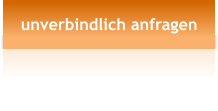unverbindlich anfragen